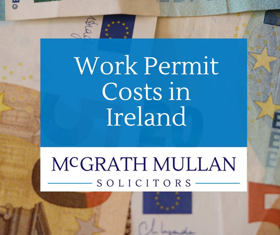 work permit costs in ireland