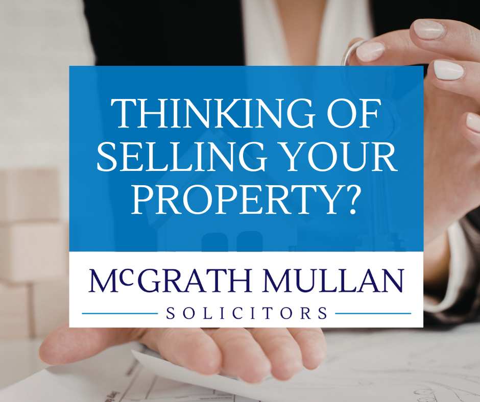 thinking of selling your property?