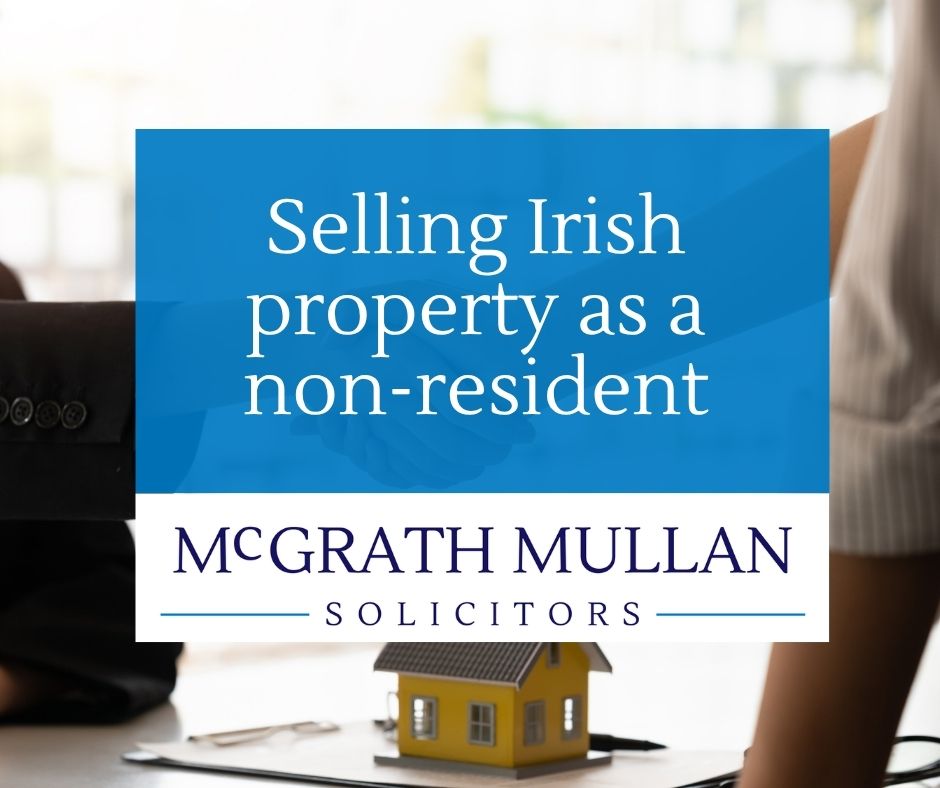 selling irish property as a non resident