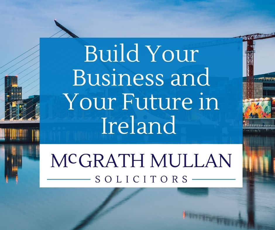 build your business and your future in ireland