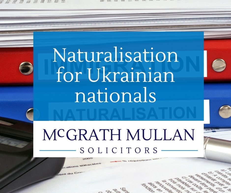 naturalisation for ukrainian nationals 