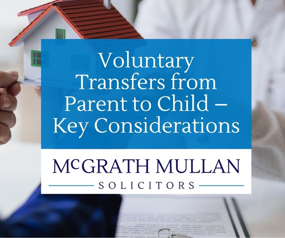voluntary transfers from parent to child – key considerations